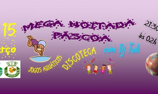 Mega Noitada Páscoa