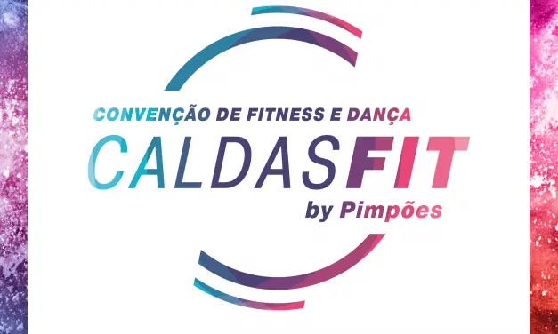 Pimpões organizam 1ª Convenção de Fitness e Dança das Caldas da Rainha